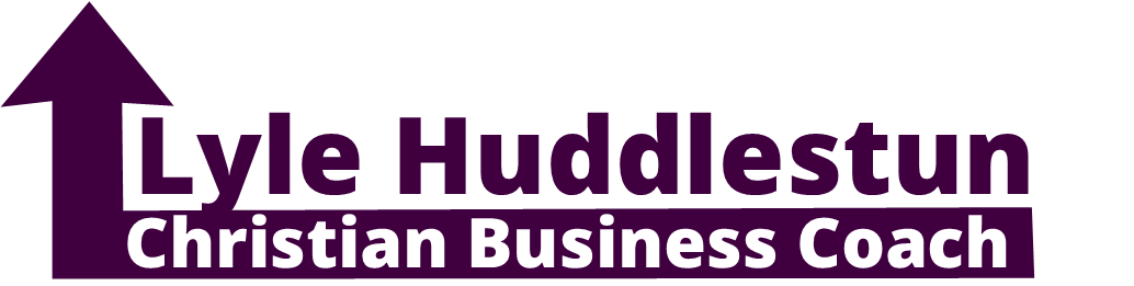 Achieve Business Success with Lyle Huddlestun, Christian Business Coach post thumbnail image
